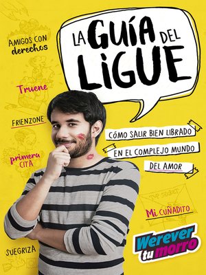 cover image of La guía del ligue (Werevertumorro)